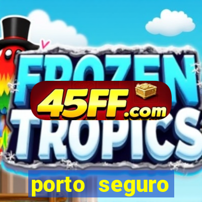 porto seguro reclame aqui